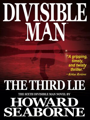 DIVISIBLE MAN--THE THIRD LIE - ebook